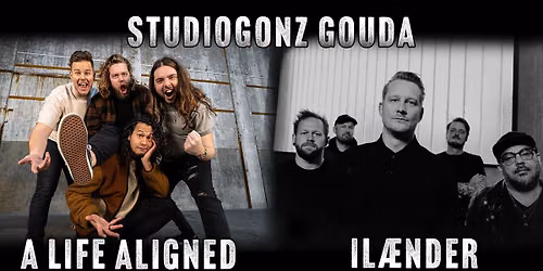 A Life Aligned & ILÆNDER || Metalcore & Alternative Metal in Zuid-Holland