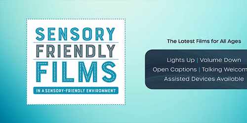 MJR Sensory Friendly Films — Film in Zuid-Holland