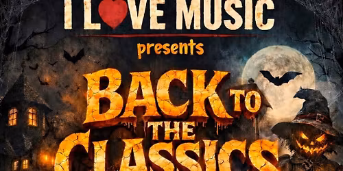 I LOVE MUSIC presents BACK TO THE CLASSICS Part 3 in Zuid-Holland