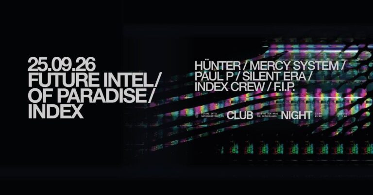 Of Paradise x Future Intel x Index — Uitgaan in Zuid-Holland