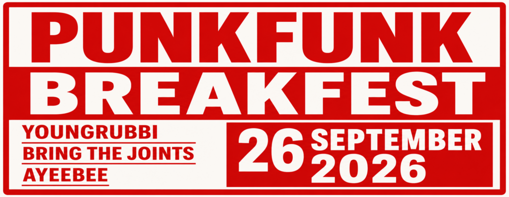 Punkfunk Breakfest: YoungRubbi + Bring the Joints + AyeeBee in Zuid-Holland