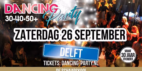 30•40•50+ Dancing Party Delft — Uitgaan in Zuid-Holland
