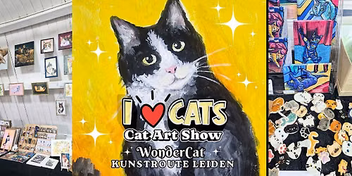 I Love Cats – cat art market & exhibition – 20 artists – workshops — markt-eten in Zuid-Holland