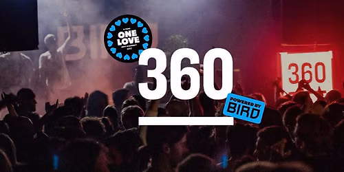 360 Degrees: Jayda G, Danou P & Love Transmission: One Love – Celebrating 15 years of BIRD — Uitgaan in Zuid-Holland