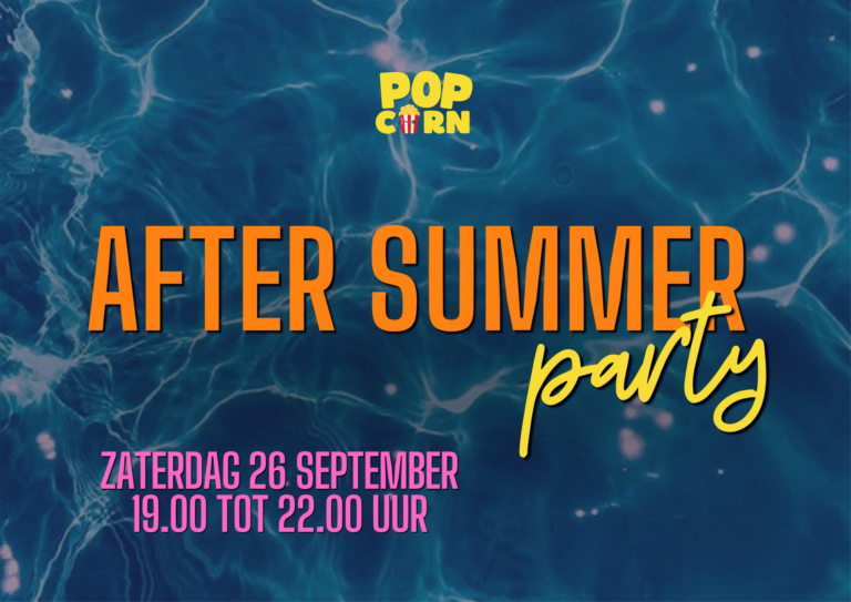 Popcorn Presents: After Summer Party — Uitgaan in Zuid-Holland