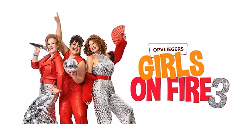 Girls On Fire 3 in Zuid-Holland