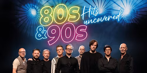 80s & 90s Hits Uncovered in Zuid-Holland