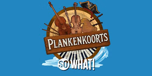 Plankenkoorts & Legiana Collective in Zuid-Holland