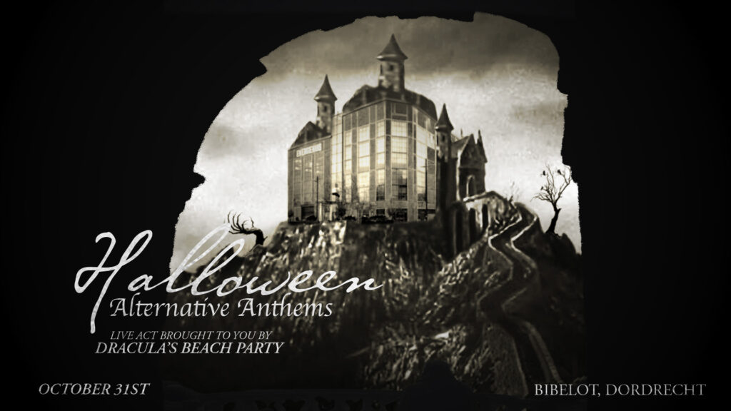 Halloween: Alternative Anthems + Dracula’s Beach Party in Zuid-Holland