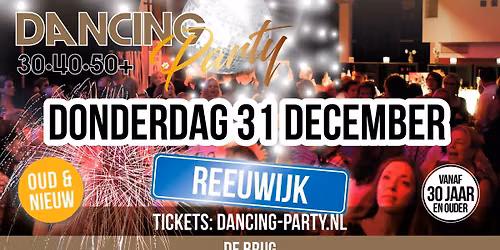 Oud & Nieuw Feest Reeuwijk! – 2026-2027 NYE – New Years Party! — festival in Zuid-Holland