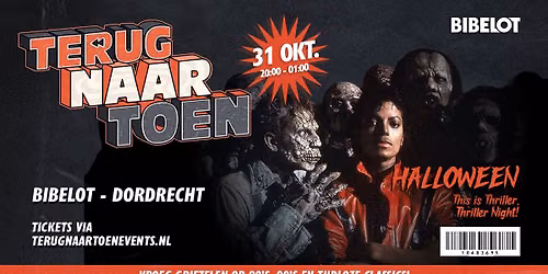 Terug Naar Toen Halloween 🎃 Bibelot Dordrecht — festival in Zuid-Holland