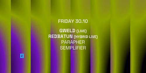 TOFFLER Presents GWELD (LIVE), REDBATUN (HYBRID LIVE) — muziek in Zuid-Holland