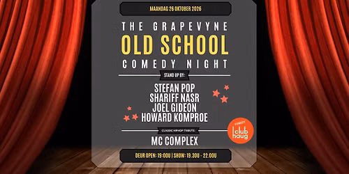 The Grapevyne ‘Old School’ Comedy Night