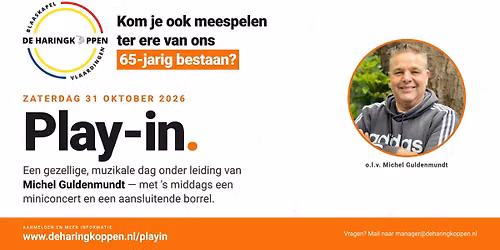 Play-in ter ere van ons 65-jarig bestaan, o.l.v. Michel Guldenmundt — theater in Zuid-Holland