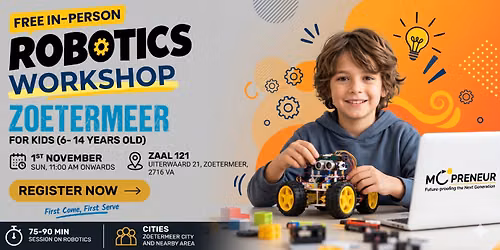 In-person Free Robotics Workshop For Kids at Zoetermeer (5-14yrs) — familie-kids in Zuid-Holland
